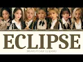 Lagu Dreamcatcher (드림캐쳐) Eclipse {Color Coded Lyrics | 漢字 | Rom | Eng}