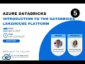 Azure Databricks Introduction to the Databricks Lakehouse Platform