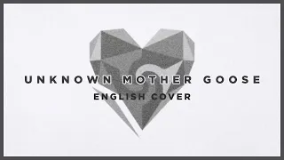 Download Unknown Mother Goose (wowaka) ♡ English Cover【rachie】アンノウン・マザーグース MP3