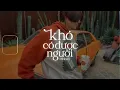 Download Lagu DICKSON - KHÓ CÓ ĐƯỢC NGƯỜI / Đời Cho Ta Những Nỗi Buồn Khiến Ta Phải Qua