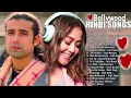 NonStop Love Mashup 💝 Best Mashup of Arijit Singh, Jubin Nautiyal, BPraak, Atif Aslam,Neha Kakkar