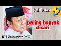 Download Lagu Ceramah KH ZAINUDDIN MZ ‼️ Paling lucu banyak dicari