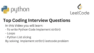 Top Coding Interview Questions - 18 Implement strStr Python Debugging List slicing