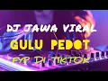 Download Lagu DJ Viral ❗❗ Gulu Pedot Viral op Tiktok, Party Carnival Sound Horeg