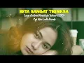 Lagu Lagu Ambon Nostalgia Terbaru BETA SANGAT TERSIKSA