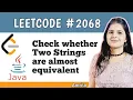 Check whether two Strings are almost equivalent LeetCode problem 2068