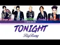 Download Lagu BIGBANG - 'Tonight'  Lyrics [Color Coded Han/Rom/Eng]