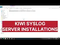 How to Install Kiwi Syslog Server - Complete Guide 2026