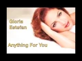 Download Lagu Gloria Estefan  Anything For You with Lyrics