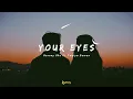 Lagu Barney Sku - Your eyes ft. Taqiya Zaman (Lyrics)