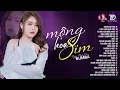Lagu MỘNG HOA SIM, THƯƠNG LY BIỆT - ALBUM RUMBA XUẤT SẮC NHẤT 2026 - OANH TẠ COVER CỰC HÓT
