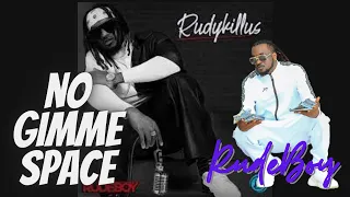 rudeboy no gimme space rudykillus album