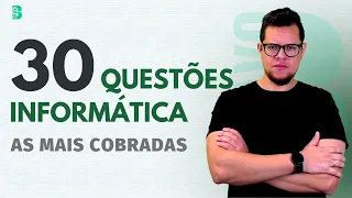 QUESTÕES MAIS COBRADAS EM CONCURSOS | INFORMÁTICA PARA CONCURSOS