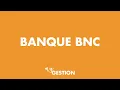 Application BANQUE BNC MyGestion