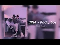 Download Lagu 𝙄𝙉𝙉𝘼 - 𝑩𝒂𝒅 _ 𝑩𝒐𝒚 || 𝖲𝗅𝗈𝗐𝖾𝖽 ✘ 𝖱𝖾𝗏𝖾𝗋𝖻 // Dark Audio