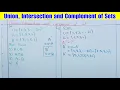 Union intersection and complement of sets