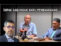 Download Lagu Impak gabungan baru pembangkang