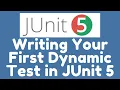 Demo - Writing your first Dynamic Test in JUnit 5