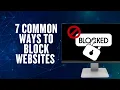 Download Lagu 7 Common Ways To Block Websites