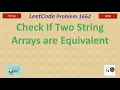 Check If Two String Arrays are Equivalent LeetCode 1662 String