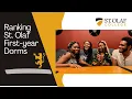 Ranking St Olaf First-year Dorms