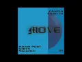 Lagu Move | Adam Port, Stryv, Malachiii, Orso (feat. Camila Cabello)