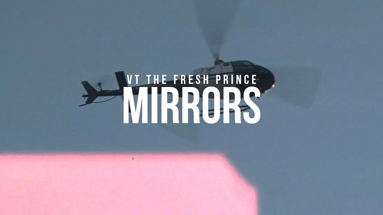 VT - MIRROR'S [HD] @CAMERAJUNKIESMEDIA