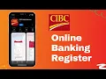 CIBC Bank Online Banking Register Online Banking Account