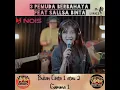 Lagu BUKAN CINTA 1 ATAU 2 || 3PEMUDA BERBAHAYA FT SALLSA BINTAN || GAMMA 1 COVER ||