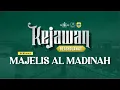 Lagu 🔴 [LIVE] KEJAWAN BERHOLAWAT BERSAMA MAJELIS AL MADINAH