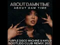 Download Lagu Lizzo - About Damn Time ( Purple Disco Machine \u0026 Karl B Bootleg Club Remix )