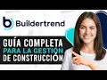 Buildertrend Tutorial in Spanish Complete Guide to Construction Management