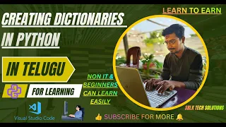 DICTIONARIES IN PYTHON PYTHON COURSE IN TELUGU FOR BEGINNERS -