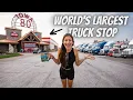 24 HOURS AT THE WORLD S LARGEST TRUCK STOP