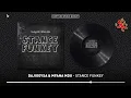 DaJiggySA & Mfana Mdu - Stance Funkey (Official Audio)