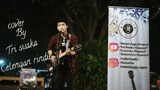 Download FIERSA BESARI- CELENGAN RINDU COVER BY TRI SUAKA MP3