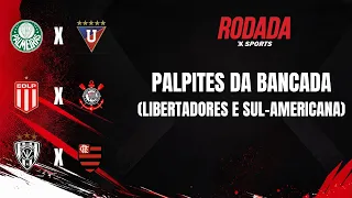 PALPITES DA BANCADA PARA LIBERTADORES E SUL-AMERICANA | Rodada Xsports - 07/09