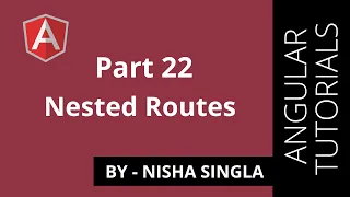 Nested Routes - Angular Tutorial