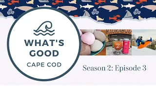what s good cape cod season 2 episode 3