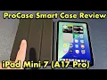 iPad Mini 7 A17 Pro ProCase Smart Case Review