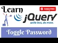 jQuery Lecture - 60 Toggle Password Visibility Show Hide Password Tutorial in Hindi Urdu