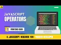 Learn Operators in JavaScript Become Frontend Developer JavaScript Tutorial HTML CSS Website