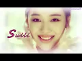 ♥ Choi Sulli ♥ ~Isn't She Lovely~