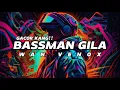 Download Lagu GACOR KANG!! DJ BASSMAN GILA!! (WAN VENOX) BASSGANGGA🔥