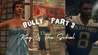 Bully Becoming King Of The School
