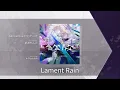 Download Lagu 【Arcaea】 Lament Rain [Beyond 11] Chart View