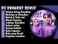 Download Lagu MARHABAN YA RAMADHAN || DJ DANGDUT REMIX FULL BASS TERBARU 2025 #dj #djremix #djdangdut