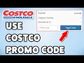 How To Use Costco Promo Code 2025 Costco Discount Coupons