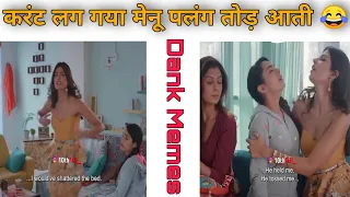 didi palang tod deti dank memes memes compilation indian memes tranding memes 