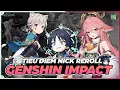 GENSHIN IMPACT NICK REROLL LA GI VAN DE VA NHUNG CACH KHAC PHUC DE KHONG BI PHE